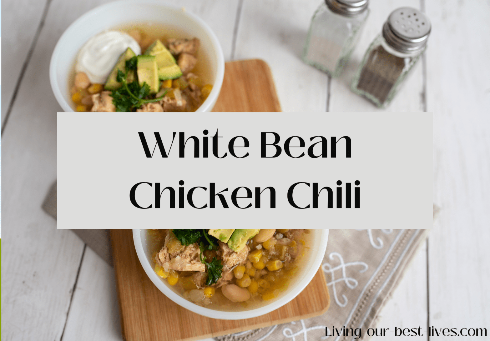 White bean chicken chili recipe